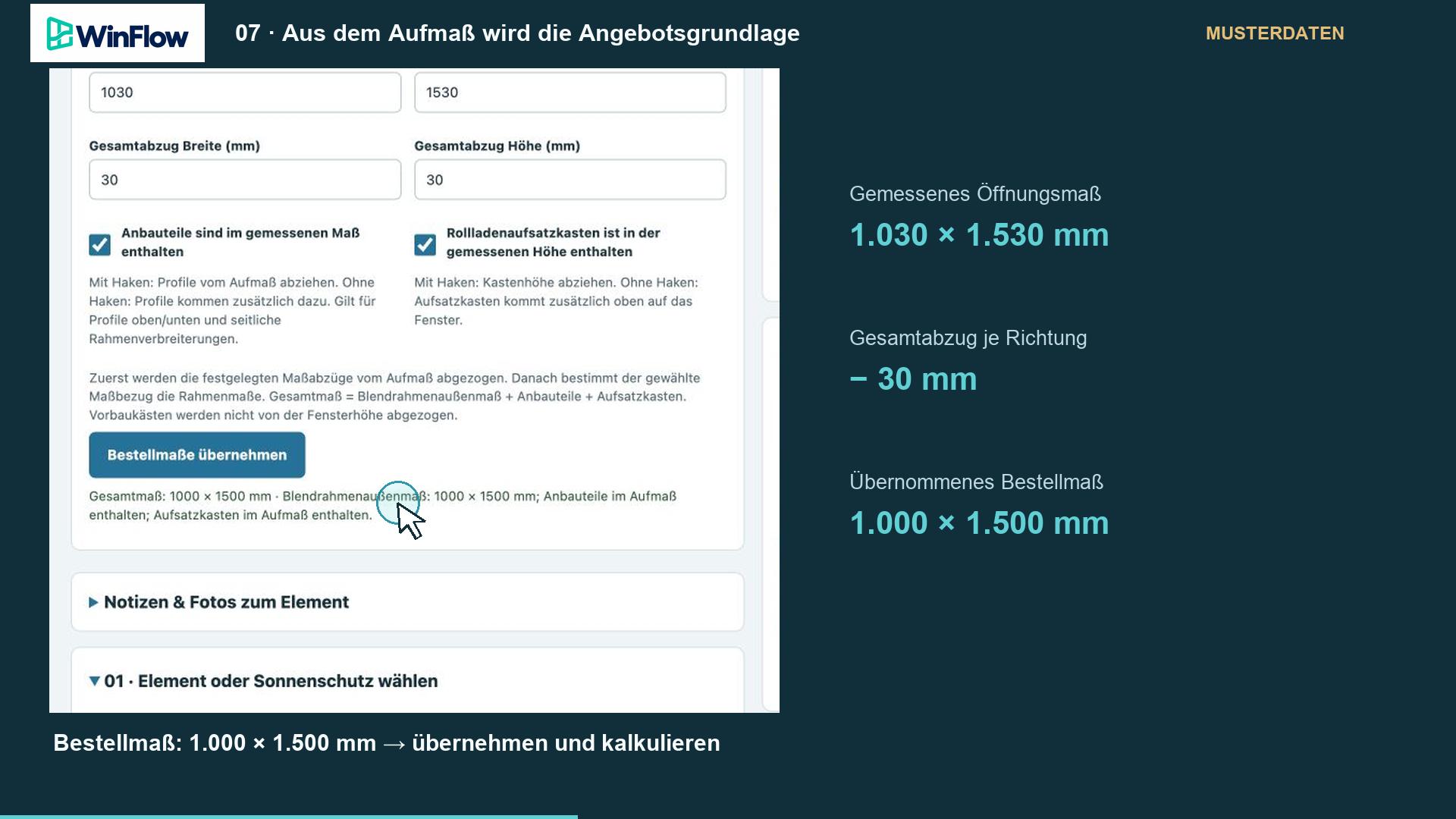 WinFlow-Aufmaßansicht: Aus 1.030 mal 1.530 Millimetern entstehen nach Maßabzug 1.000 mal 1.500 Millimeter Bestellmaß.